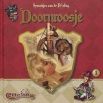 Sprookjes van de Efteling deel 1: Doornroosje