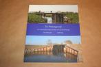 De Wetsingerzijl - Een waterstaatkundig pronkjewail aan het, Ophalen of Verzenden, 20e eeuw of later, Zo goed als nieuw