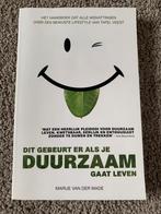 Dit gebeurt er als je duurzaam gaat leven - Marije vd Made, Verzenden, Zo goed als nieuw