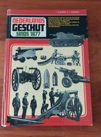 Nederlands Geschut sinds 1677 - Artillerie Boek, Boeken, Gelezen, J. Albarda / F.L. Kroesen, Ophalen of Verzenden, Landmacht