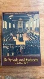 De Synode van Dordrecht in 1618 en 1619.Dr W.Van ’t Spijker, Boeken, Ophalen of Verzenden, Gelezen