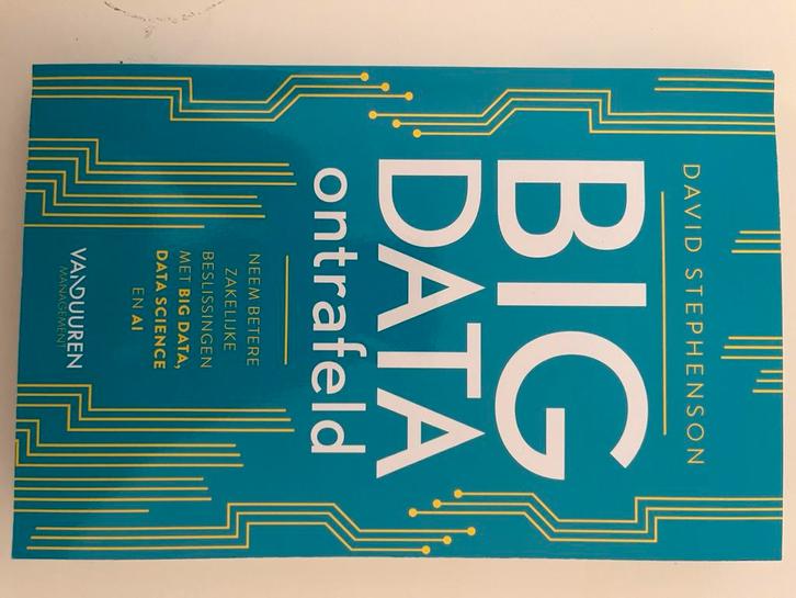 David Stephenson - Big data ontrafeld, Boeken, Wetenschap, Zo goed als nieuw, Ophalen of Verzenden