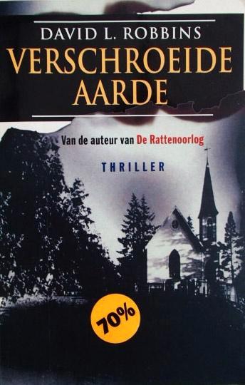 David L. Robbins - Verschroeide aarde, Boeken, Oorlog en Militair, Zo goed als nieuw, Landmacht, Tweede Wereldoorlog, Ophalen of Verzenden