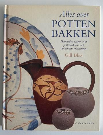 Alles over Pottenbakken - Gill Bliss beschikbaar voor biedingen