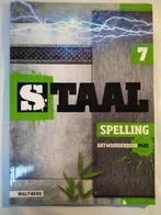 Staal - VERSIE 1 - Groep 7 - Spelling Antwoordenboek Plus, Ophalen of Verzenden, Zo goed als nieuw, Overige niveaus, Nederlands