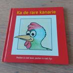 Ilja van der Meijden - Ka de rare kanarie, Boeken, Kinderboeken | Jeugd | onder 10 jaar, Ilja van der Meijden, Ophalen of Verzenden