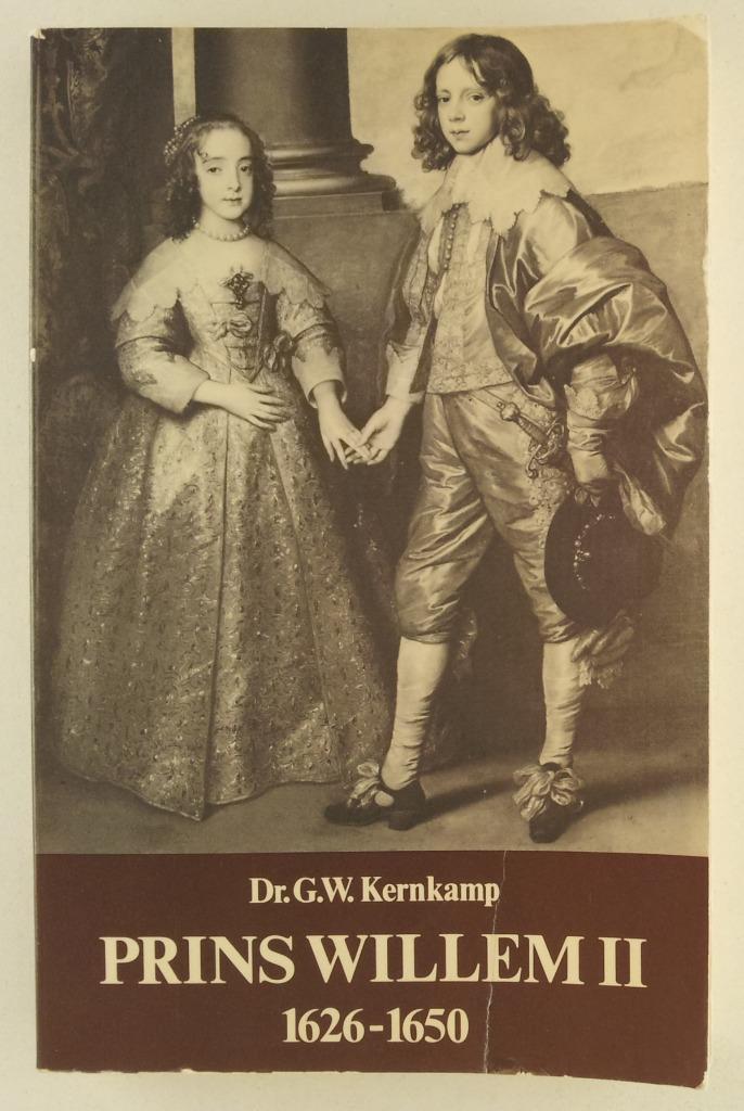 Kernkamp, Dr. G.W. - Prins Willem II 1626-1650, Boeken, Biografieën, Gelezen, Verzenden