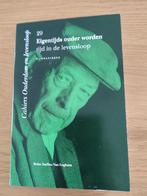 BOEK: EIGENTIJDS OUDER WORDEN, tijd in de levensloop (nieuw), Boeken, Politiek en Maatschappij, Nieuw, Nederland, Maatschappij en Samenleving