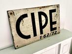 Oude ijzeren plaat met CIPE erop uit Frankrijk., Ophalen of Verzenden