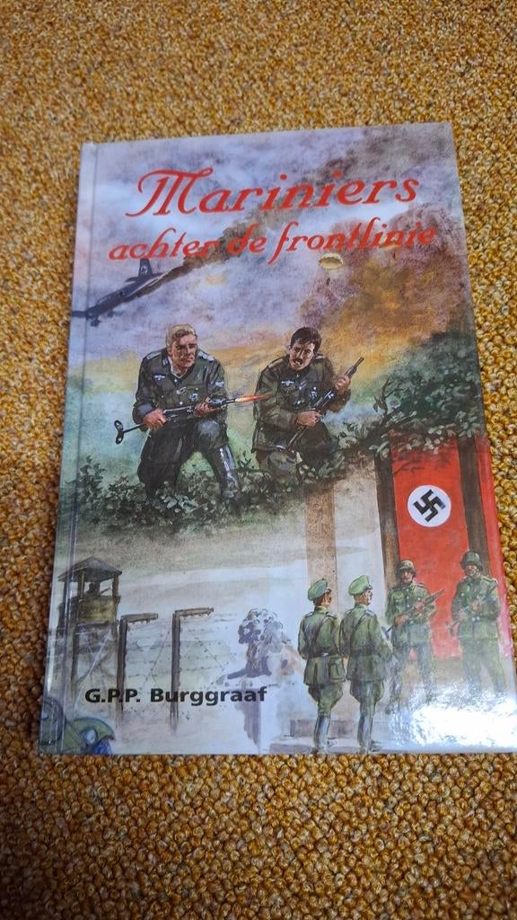 G.P.P Burggraaf, Mariniers achter de frintlinie, Ophalen of Verzenden