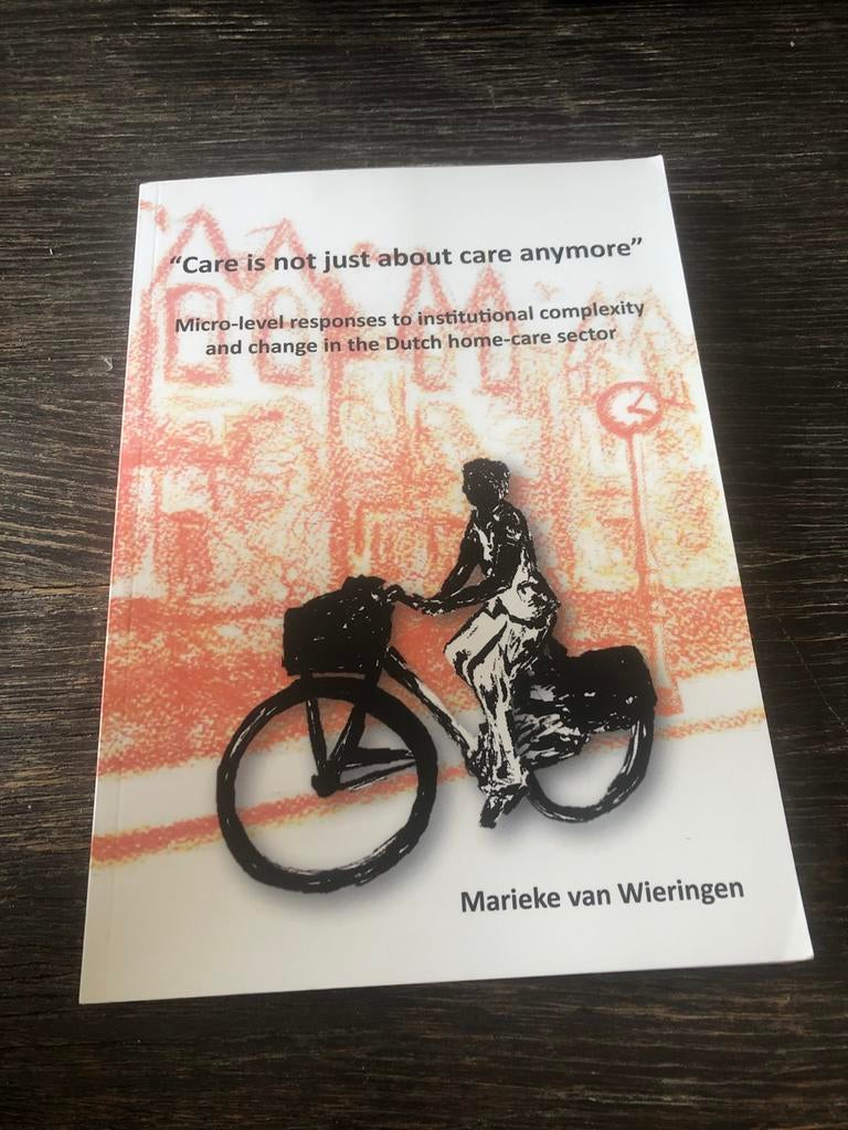 Care is not just about care anymore - Marieke van Wieringen, Ophalen of Verzenden, Gamma, Gelezen, WO
