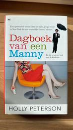 Dagboek van een Manny - Holly Peterson (roman), Ophalen of Verzenden, Nieuw, Nederland