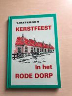 Kerstfeest in het rode dorp door T. Mateboer, Ophalen of Verzenden