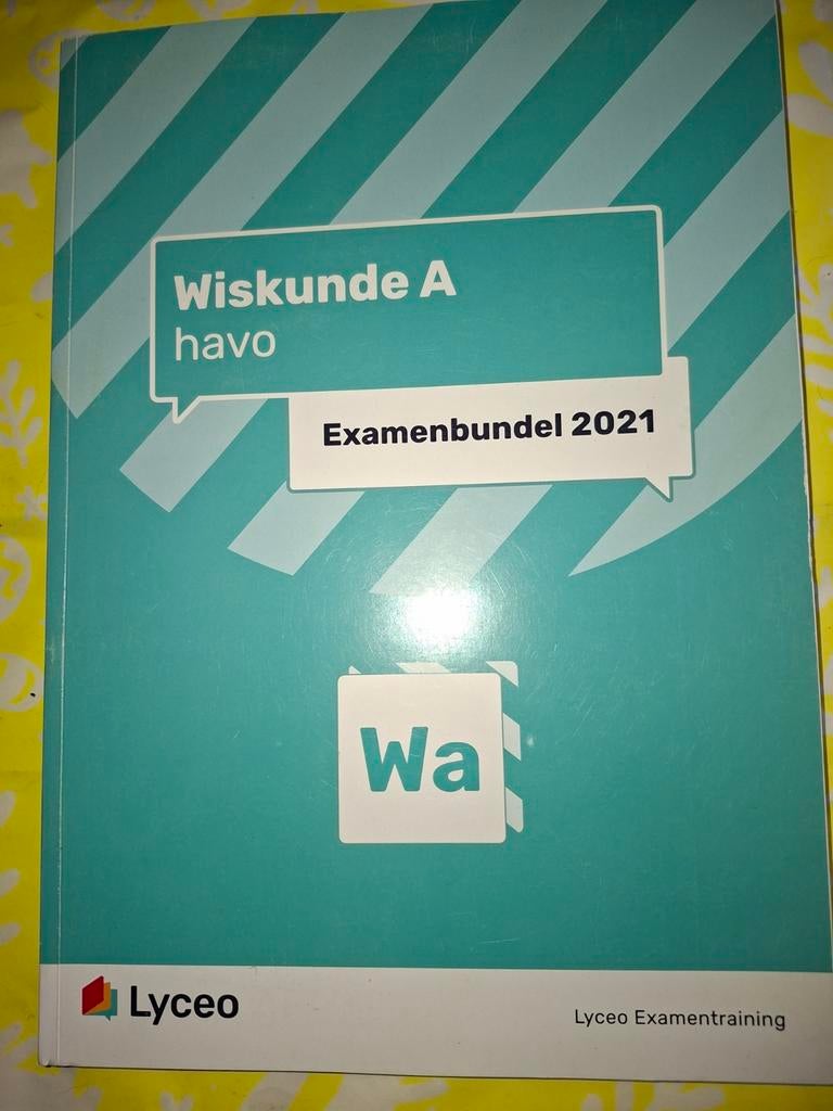 Examenbundel Wiskunde A HAVO 2021 Lyceo, Ophalen of Verzenden, Gelezen, HAVO, Wiskunde A