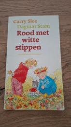 rood met witte stippen Carry Slee, Ophalen of Verzenden, Gelezen, Carry Slee, Fictie algemeen