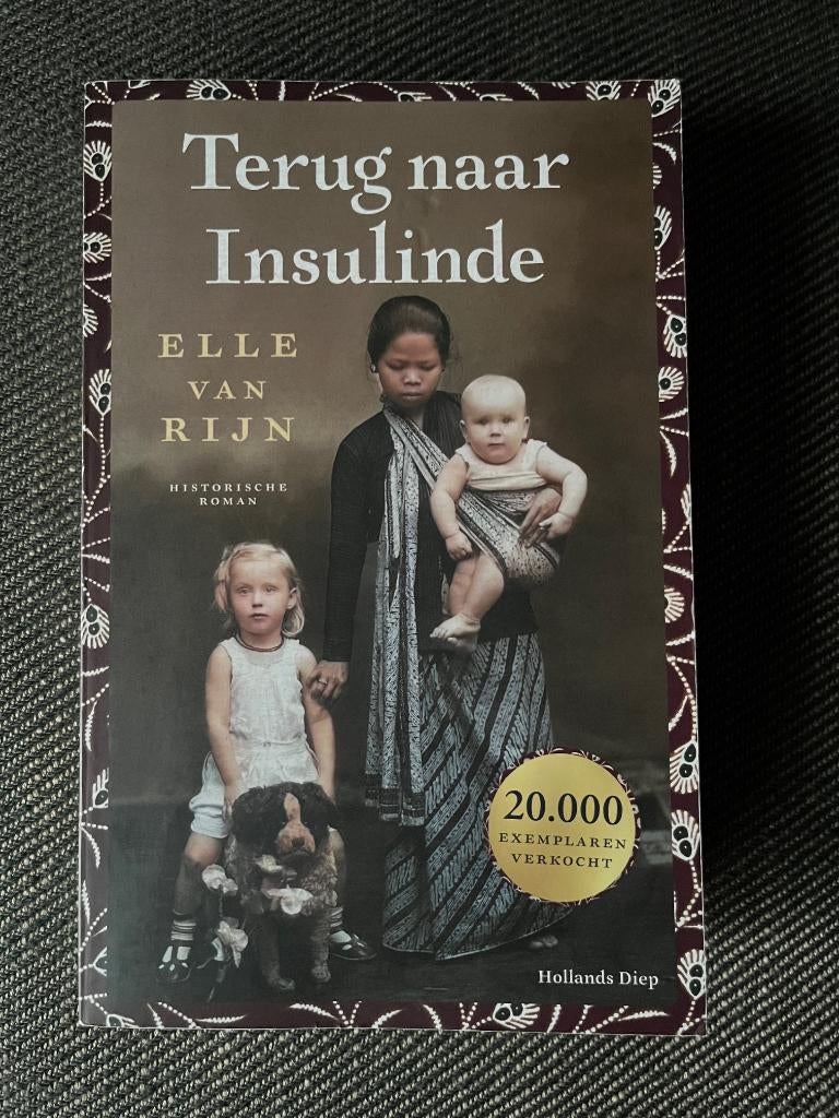 Elle van Rijn - Terug naar Insulinde. (2022), Ophalen of Verzenden, Zo goed als nieuw, Elle van Rijn