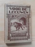 VOOR DE LEEUWEN CZJ Schaum EEN VERHAAL UIT DEN TIJD VAN, Ophalen of Verzenden, Gelezen