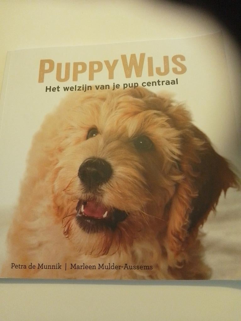 Puppy Wijs: Het welzijn van je pup centraal, Ophalen of Verzenden