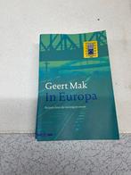 Geert Mak - In Europa, Ophalen of Verzenden, Zo goed als nieuw, Geert Mak