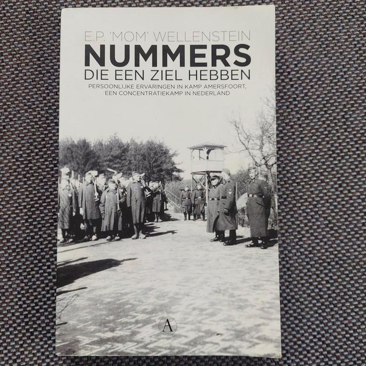 E.P. 'Mom' Wellenstein - Nummers die een ziel hebben, Boeken, Geschiedenis | Wereld, Zo goed als nieuw, Europa, Ophalen