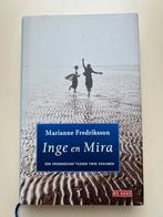 Inge en Mira - Marianne Fredriksson, Ophalen of Verzenden, Zo goed als nieuw, Nederland