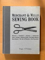 Merchant & Mills sewing book, Hobby en Vrije tijd, Kledingpatronen, Ophalen of Verzenden, Zo goed als nieuw, Vrouw, Overige merken