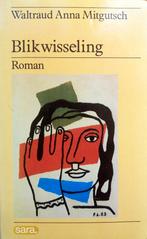 Waltraud Anna Mitgutsch - Blikwisseling, Ophalen of Verzenden, Gelezen, Europa overig