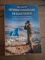 Informatiemakelaar en Schietschijf - Balkan Vredesoperaties, Ophalen of Verzenden