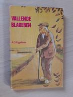 VALLENDE BLADEREN door AG Eggebeen, Ophalen of Verzenden, Gelezen