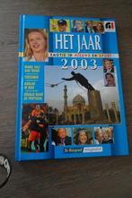 Jaarboek 2003, 20e eeuw of later, Overige gebieden, Ophalen of Verzenden, Zo goed als nieuw