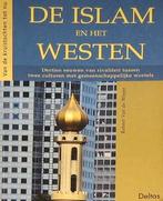 De Islam en het Westen, dertien eeuwen van rivaliteit, Ophalen of Verzenden, Zo goed als nieuw, Islam
