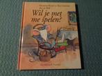 Wil je met me spelen - Marianne Busser en Ron Schröder, 3 tot 4 jaar, Nieuw, Ophalen of Verzenden, Marianne Busser; Ron Schröder
