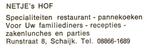 960532	Schaijk	Schayk	Restaurant Netje 's hof	 Nette oude ka, Ongelopen, Ophalen of Verzenden, Noord-Brabant