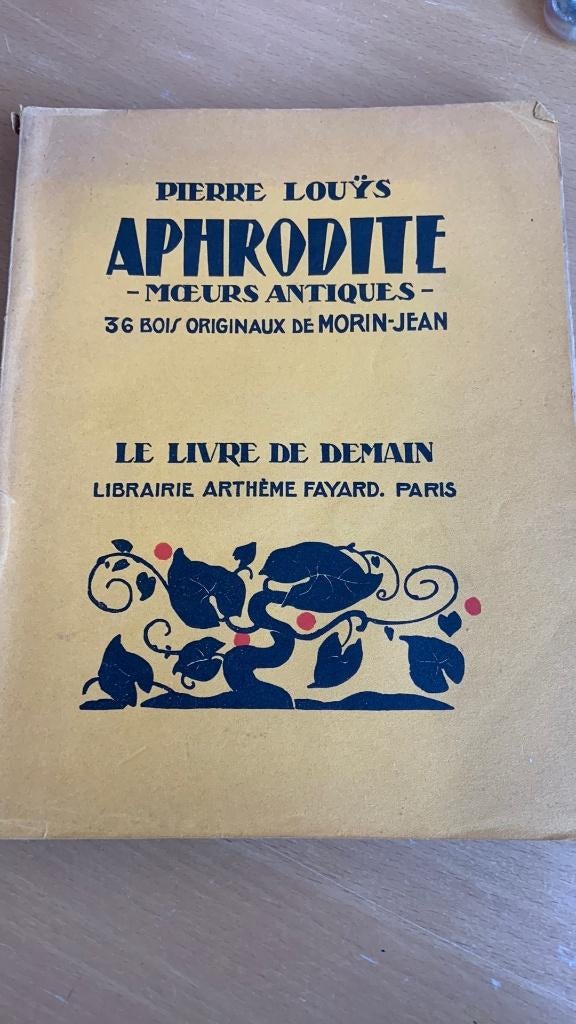 Aphrodite - Pierre Louys - mœurs antiques, Ophalen of Verzenden