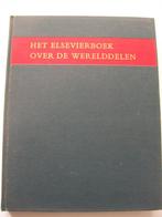 Het Elsevier Boek Over de Werelddelen Europa 1965, Boeken, Encyclopedieën, Ophalen of Verzenden, Zo goed als nieuw, Los deel