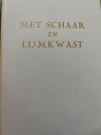 Met Schaar en Lijmkwast, Ophalen of Verzenden