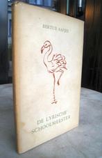 Aafjes, Bertus - De lyrische schoolmeester (1949 1e dr.), Boeken, Ophalen of Verzenden, Zo goed als nieuw