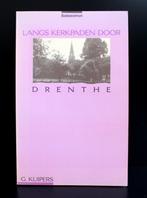 Langs kerkpaden door Drenthe, Gelezen, Ophalen of Verzenden, 20e eeuw of later