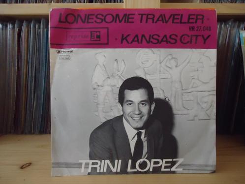 7" Single Trini Lopez - Kansas City / Lonesome Traveller, Cd's en Dvd's, Vinyl Singles, Gebruikt, Single, Pop, 7 inch, Ophalen of Verzenden