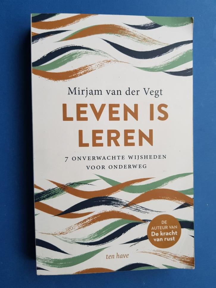 Leven is leren - Mirjam van der Vegt, Boeken, Esoterie en Spiritualiteit, Gelezen, Overige typen, Spiritualiteit algemeen, Verzenden