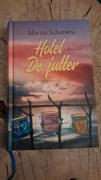 Hotel de Jutter - Martin Scherstra, Ophalen of Verzenden, Zo goed als nieuw, Martin Scherstra, Noord-Holland