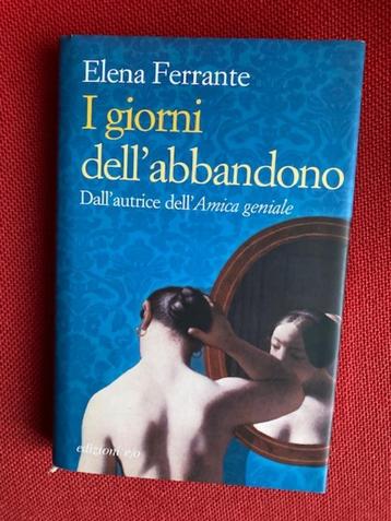 i giorni dell"abbandono - Elena Ferrante beschikbaar voor biedingen