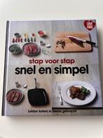 Kookboek Stap Voor Stap Snel & Simpel – Zo Goed Als Nieuw, Ophalen of Verzenden, Zo goed als nieuw