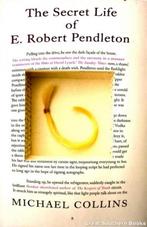 Michael Collins: The secret life of E. Robert Pendleton, Ophalen of Verzenden, Gelezen