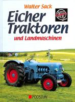 Eicher Traktoren und Landmaschinen, Verzenden, Nieuw, Walter Sack, Tractor en Landbouw