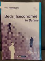 Bedrijfseconomie in Balans - VWO Werkboek 2, Boeken, Ophalen of Verzenden, Alpha, Zo goed als nieuw
