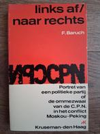 Links af / naar rechts. Portret van een politieke partij CPN, Boeken, Ophalen of Verzenden, Zo goed als nieuw, Politiek en Staatkunde