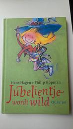 Jubelientje wordt wild - Hans Hagen & Philip Hopman, Ophalen of Verzenden, Zo goed als nieuw, Hans Hagen & Philip Hopman, Sprookjes