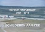 Katwijk 'en plein air' 2005-2015., Boeken, Ophalen of Verzenden, Zo goed als nieuw, Schilder- en Tekenkunst