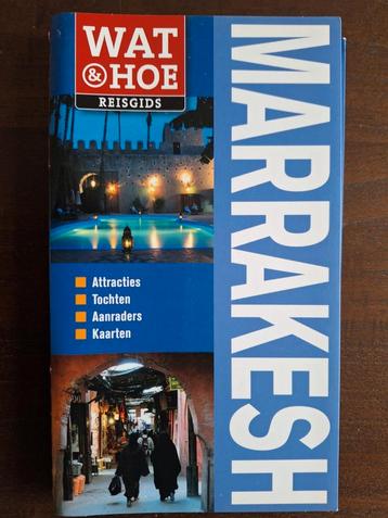 REISGIDS: Marrakesh Hoe & Wat Reisgids (2011) beschikbaar voor biedingen